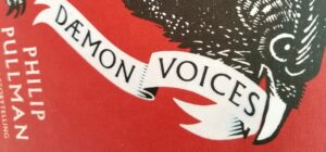 Detail of Daemon Voices by Philip Pullman